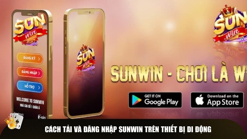 Hướng dẫn tải và truy cập Sunwin trên PC